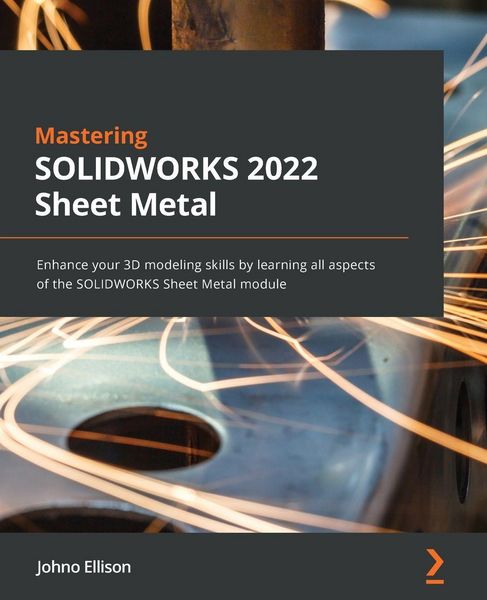 Produktbild: Mastering SOLIDWORKS 2022 Sheet Metal