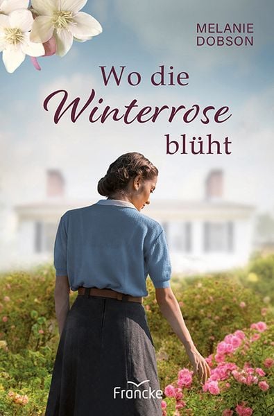 Produktbild: Wo die Winterrose bl&uuml;ht