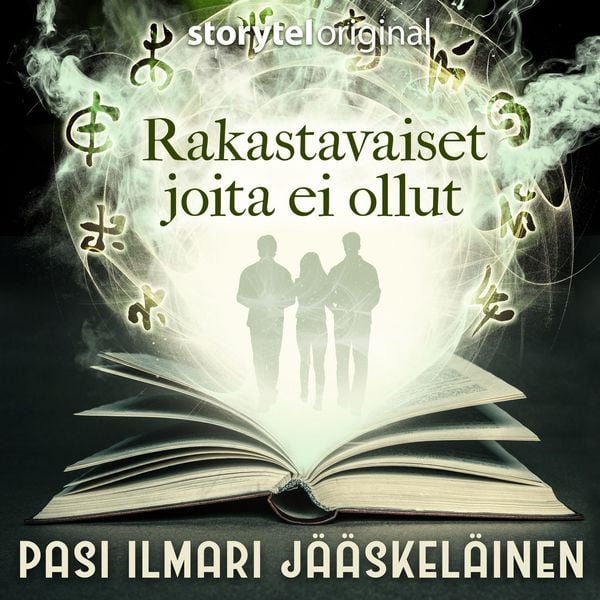 Rakastavaiset joita ei ollut - Pasi Ilmari Jääskeläinen, Audio, 9789180878647