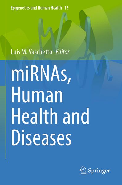 Produktbild: MiRNAs, Human Health and Diseases