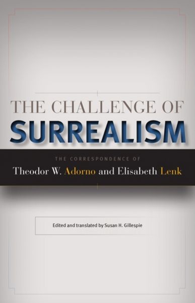 Produktbild: Lenk, E: The Challenge of Surrealism