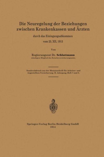 Produktbild: Die Neuregelung der Beziehungen zwischen Krankenkassen und &Auml;rzten
