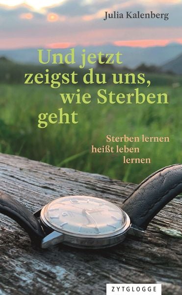 Produktbild: Und jetzt zeigst du uns, wie Sterben geht
