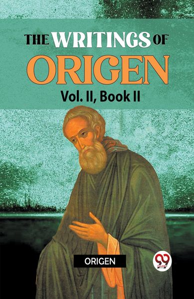 Produktbild: The Writings Of Origen Vol. ll , Book ll