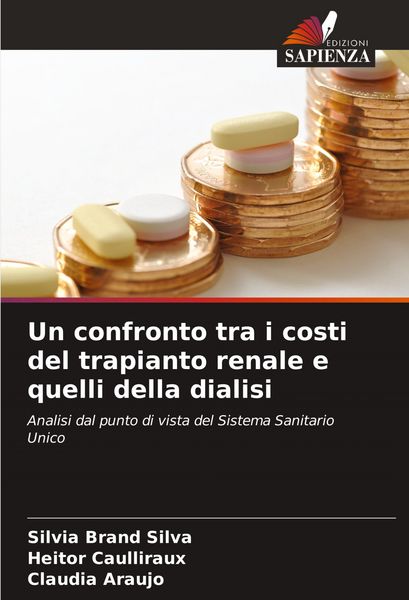 Produktbild: Un confronto tra i costi del trapianto renale e quelli della dialisi