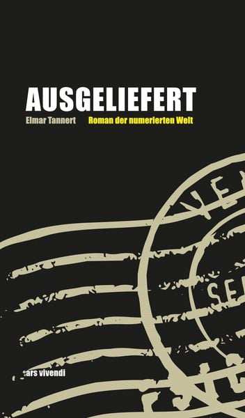 Produktbild: Ausgeliefert - Roman der numerischen Welt