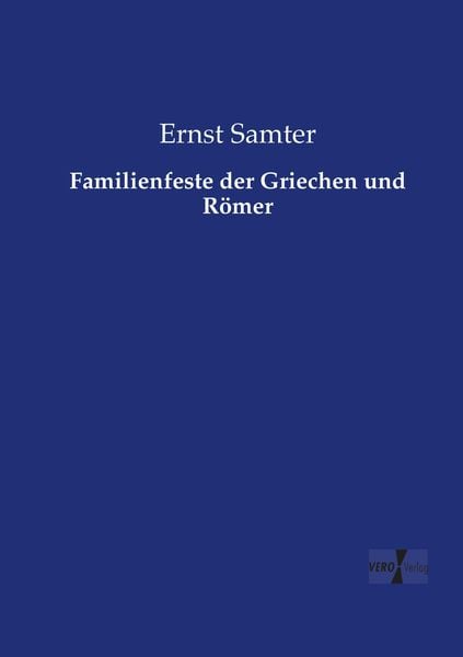 Produktbild: Familienfeste der Griechen und R&ouml;mer