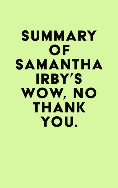 wow no thank you samantha irby wow no thank you samantha irby