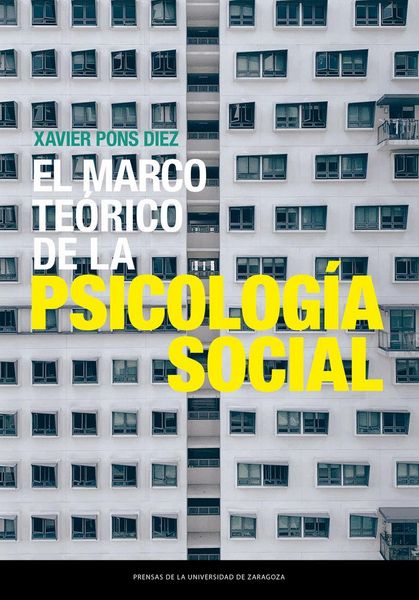 Produktbild: El marco te&oacute;rico de la psicolog&iacute;a social
