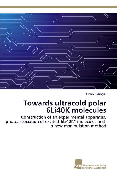 Produktbild: Towards ultracold polar 6Li40K molecules