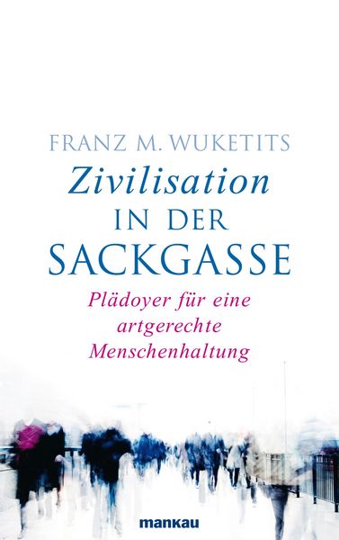 Produktbild: Zivilisation in der Sackgasse
