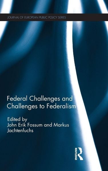 Produktbild: Federal Challenges and Challenges to Federalism