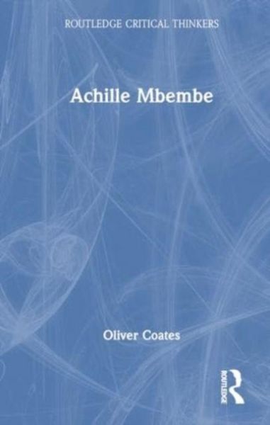 Produktbild: Coates, O: Achille Mbembe