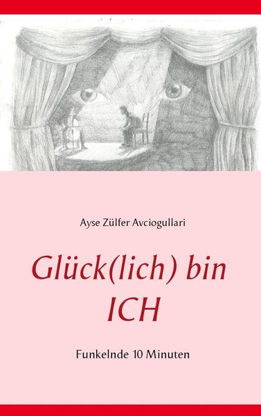Produktbild: Gl&uuml;ck(lich) bin ICH