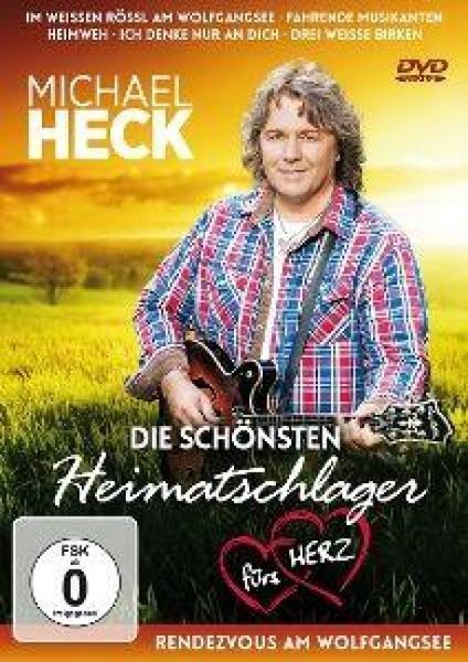 Produktbild: Michael Heck: Die sch&ouml;nsten Heimatschlager f&uuml;rs Herz