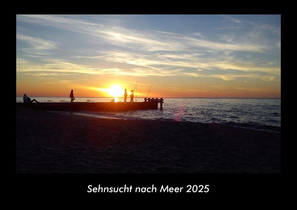 Sehnsucht nach Meer 2025 Fotokalender DIN A3