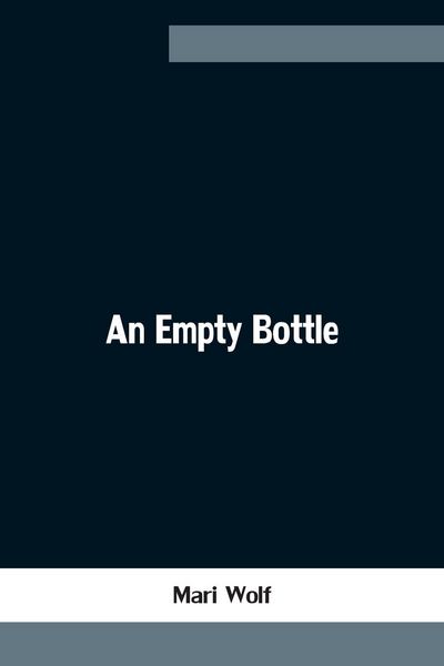 Produktbild: An Empty Bottle