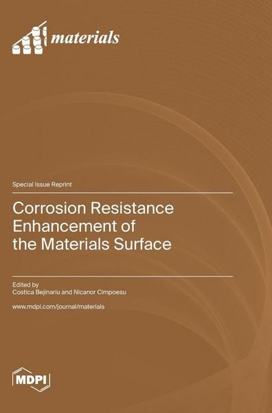 Produktbild: Corrosion Resistance Enhancement of the Materials Surface