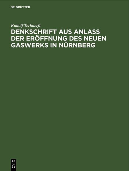 Produktbild: Denkschrift aus Anla&szlig; der Er&ouml;ffnung des neuen Gaswerks in N&uuml;rnberg