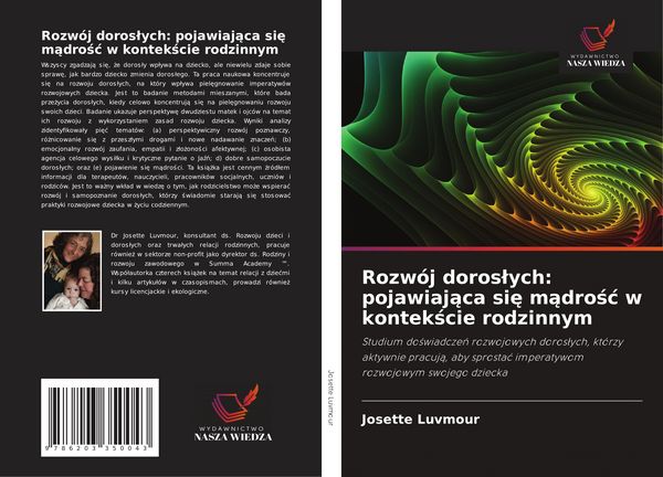 Produktbild: Rozw&oacute;j doros&iquest;ych: pojawiaj&iquest;ca si&iquest; m&iquest;dro&iquest;&iquest; w kontek&iquest;cie rodzinnym