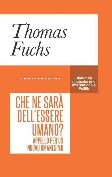 Produktbild: Che ne sar&agrave; dell'essere umano? Appello per un nuovo umanesimo