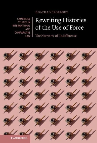 Produktbild: Rewriting Histories of the Use of Force
