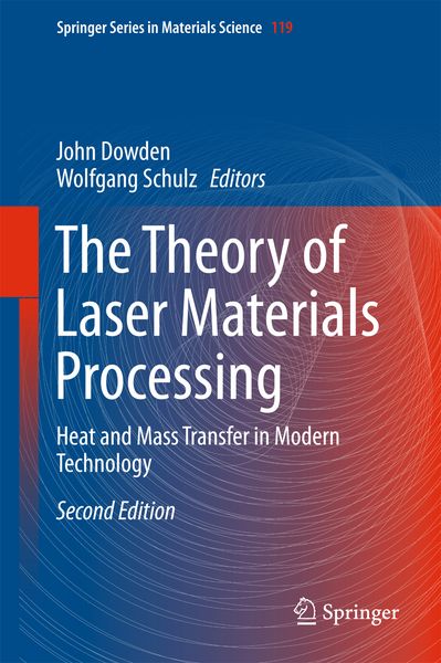 Produktbild: The Theory of Laser Materials Processing