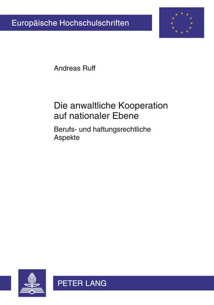Produktbild: Die anwaltliche Kooperation auf nationaler Ebene