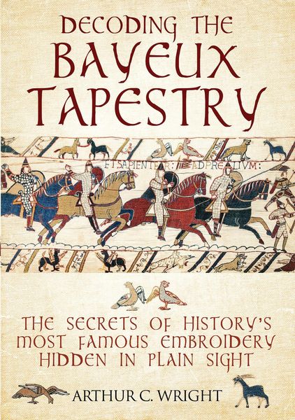 Produktbild: Decoding the Bayeux Tapestry