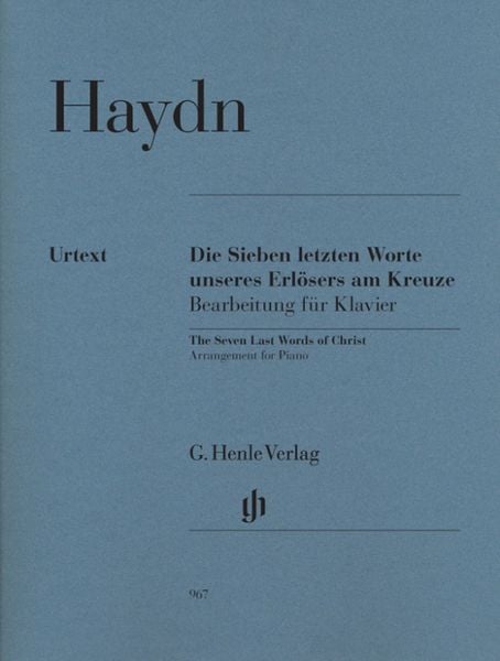 Joseph Haydn - Die Sieben letzten Worte unseres Erlösers am Kreuze, Bearbeitung für Klavier