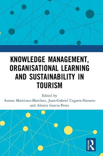 Produktbild: Knowledge Management, Organisational Learning and Sustainability in Tourism