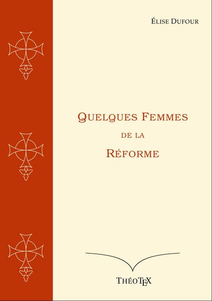 Produktbild: Quelques Femmes de la R&eacute;forme