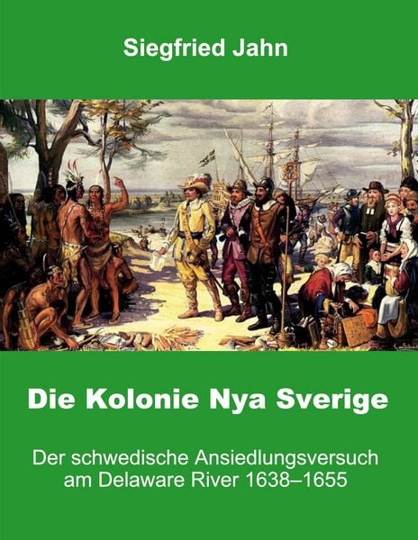 Produktbild: Die Kolonie Nya Sverige