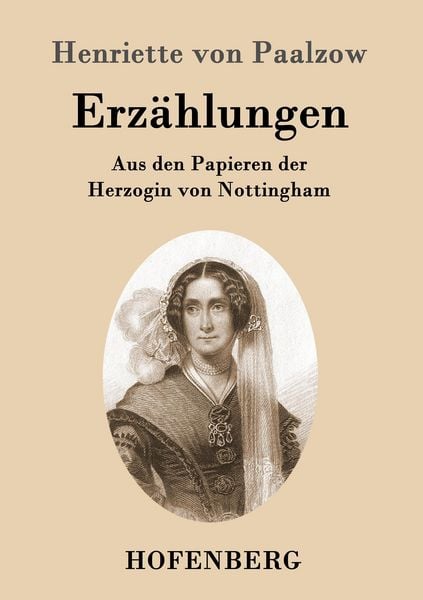 Erzählungen, Taschenbuch von Henriette Paalzow, Hofenberg, 9783843097222