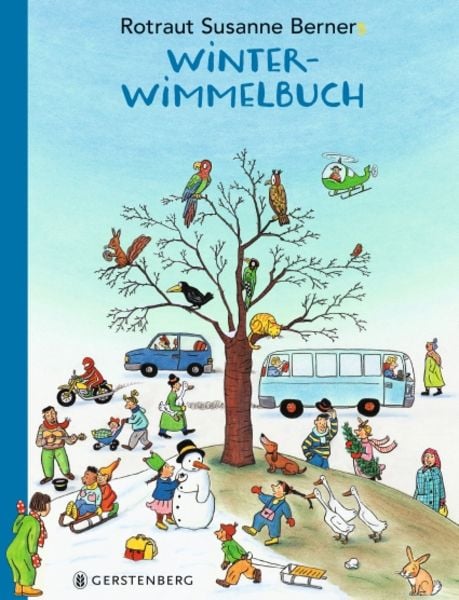 Winter-Wimmelbuch, Gebundene Ausgabe von Rotraut S. Berner, Gerstenberg, 9783836962605