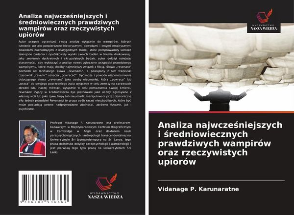 Produktbild: Analiza najwcze&iquest;niejszych i &iquest;redniowiecznych prawdziwych wampir&oacute;w oraz rzeczywistych upior&oacute;w