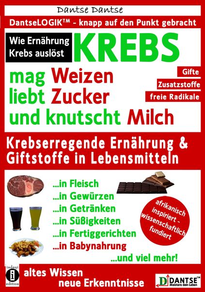 Produktbild: Krebs mag Weizen, liebt Zucker und knutscht Milch: Wie Ern&auml;hrung Krebs ausl&ouml;st