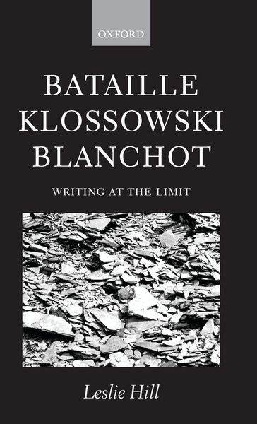 Produktbild: Bataille Klossowski Blanchot ' Writing at the Limit '