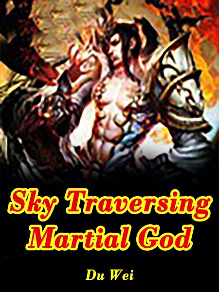 Produktbild: Sky Traversing Martial God