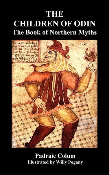 Produktbild: The Children of Odin the Book of Northern Myths (Illustrated Edition)