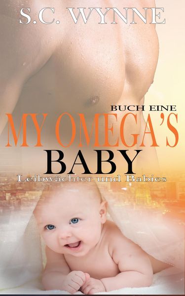 Produktbild: My Omega's Baby-German (Bodyguards and Babies German, #1)