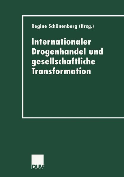 Produktbild: Internationaler Drogenhandel und gesellschaftliche Transformation