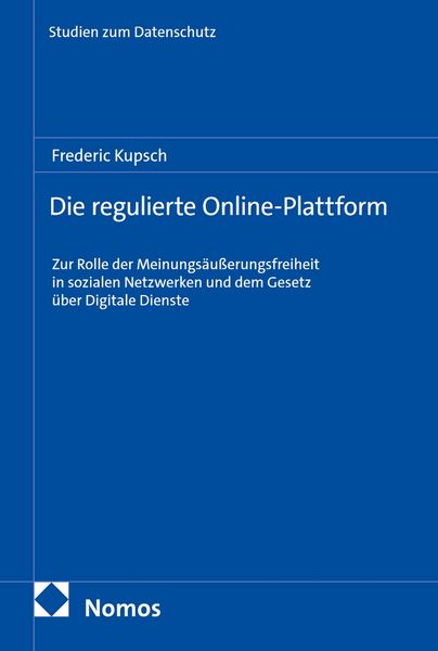 Frankfurter Studien zum Datenschutz” von Frederic Kupsch als eBook
