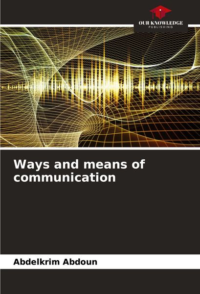 Produktbild: Ways and means of communication