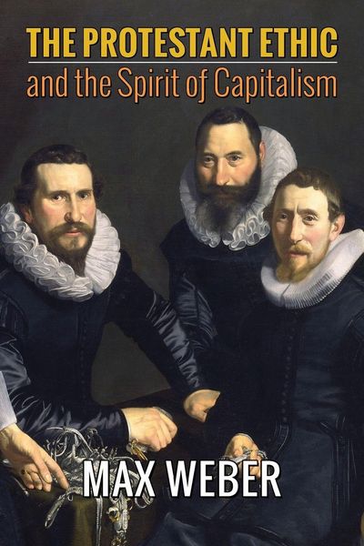 Produktbild: The Protestant Ethic and the Spirit of Capitalism