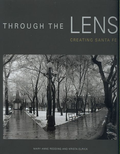 Produktbild: Through the Lens: Creating Santa Fe: Creating Santa Fe