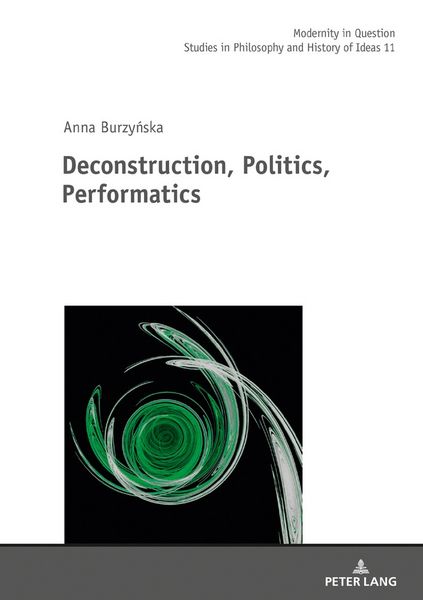Produktbild: Deconstruction, Politics, Performatics