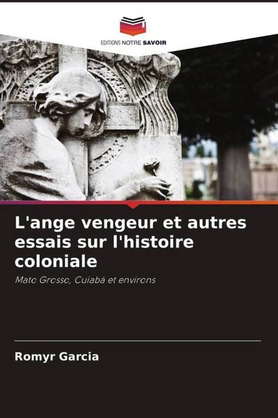 Produktbild: L'ange vengeur et autres essais sur l'histoire coloniale
