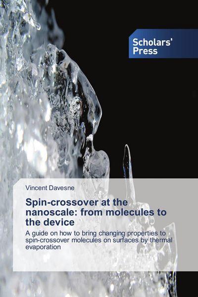 Produktbild: Spin-crossover at the nanoscale: from molecules to the device