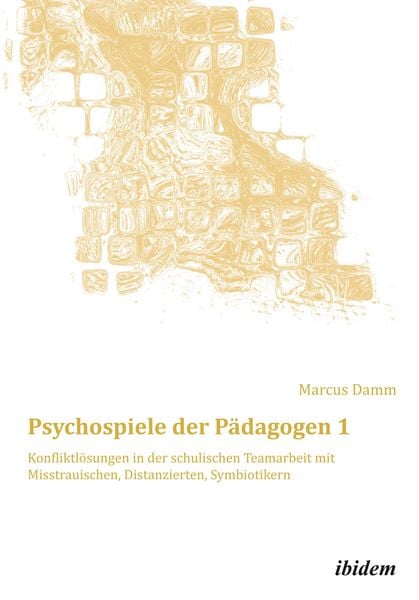 Produktbild: Psychospiele der P&auml;dagogen 1